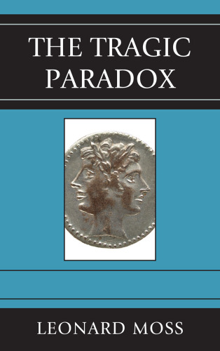 The Tragic Paradox