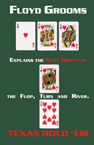 The Nitty Gritty of Texas Hold 'Em