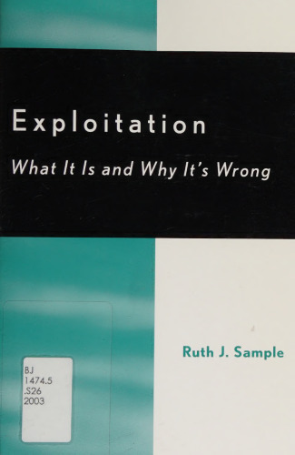 Exploitation: What It Is and Why It's Wrong
