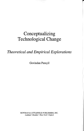 Conceptualizing Technological Change: Theoretical and Empirical Explorations