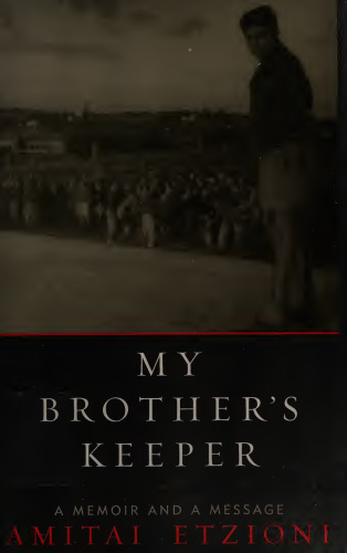 My Brother's Keeper: A Memoir and a Message