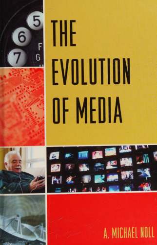 The Evolution of Media