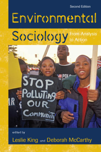 Environmental Sociology: From Analysis to Action