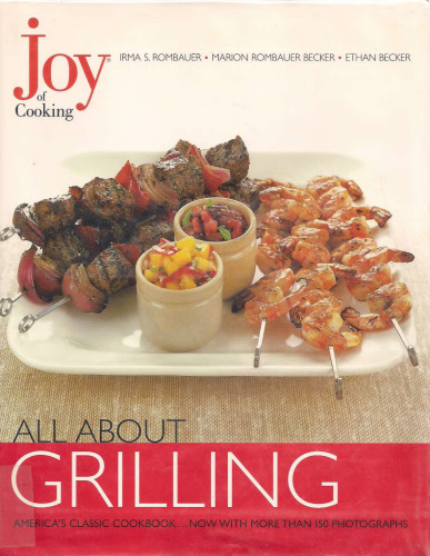 Joy of Cooking: All About Grilling