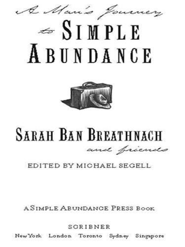 A Mans Journey to Simple Abundance