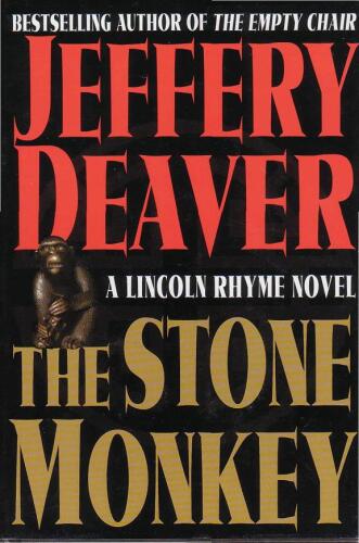 Lincoln Rhyme 04 The Stone Monkey