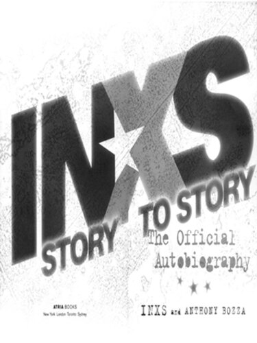 INXS: Story to Story: The Official Autobiography