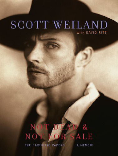 Not Dead & Not for Sale: A Memoir