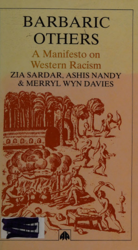 Barbaric Others: A Manifesto on Western Racism