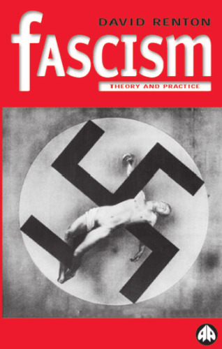 Fascism: Theory and Practice