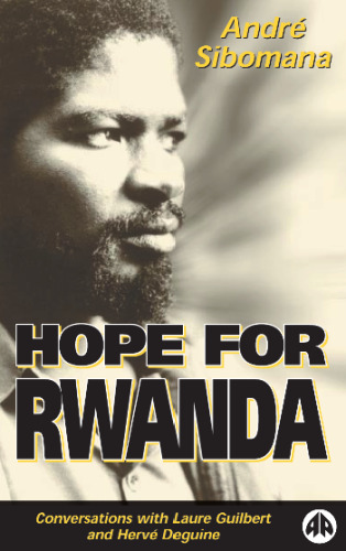 Hope for Rwanda: Conversations with Laure Guilbert and Herve Deguine