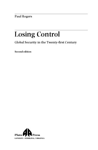 Losing Control: Global Security in the Early Twenty-First Century
