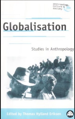 GLOBALISATION:Studies in Anthropology