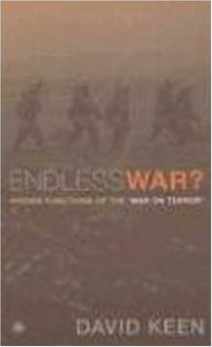 Endless War?: Hidden Functions of the ''War on Terror''