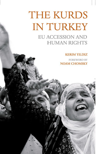 The Kurds in Turkey: EU Accession and Human Rights