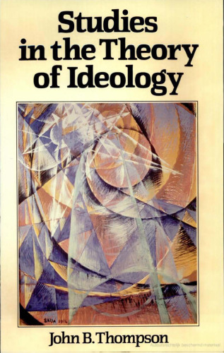 Studies in the Theory of Ideology