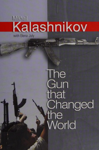 The Gun That Changed the World
