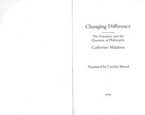 Changing Difference: The Feminine and the Question of Philosophy