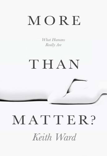 More Than Matter?: Is There More to Life than Molecules?