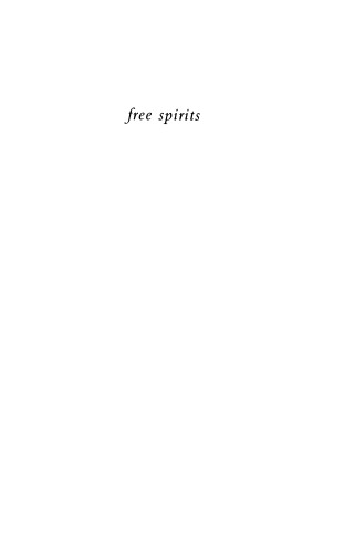 Free Spirits: Henri Pierre Roché, François Truffaut and the Two English Girls