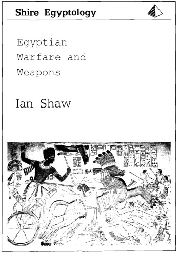 Egyptian Warfare and Weapons