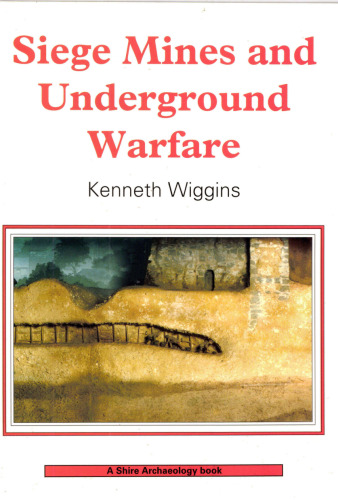 Siege Mines and Underground Warfare