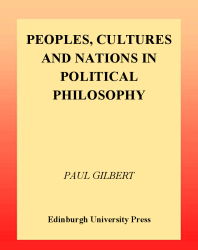 Peoples, Cultures and Nations in Political Philosophy