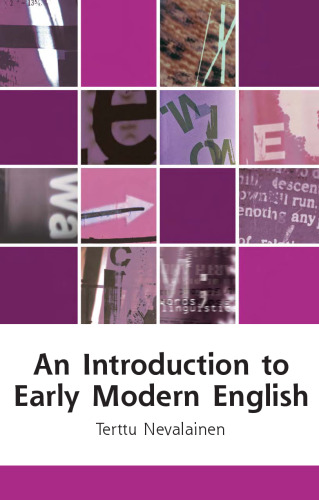 An Introduction to Early Modern English (Edinburgh Textbooks on the English Language)
