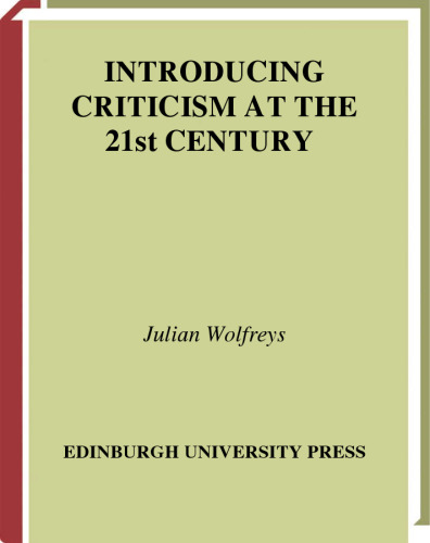 Introducing Criticism at the 21st Century