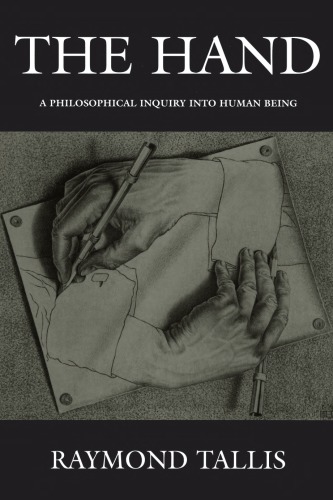 The Hand: A Philosophical Inquiry into Human Being