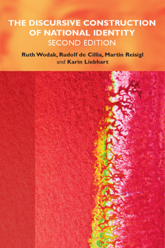 The Discursive Construction of National Identity, 2nd Ed.