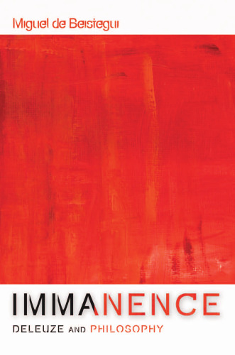 Immanence: Deleuze and philosophy