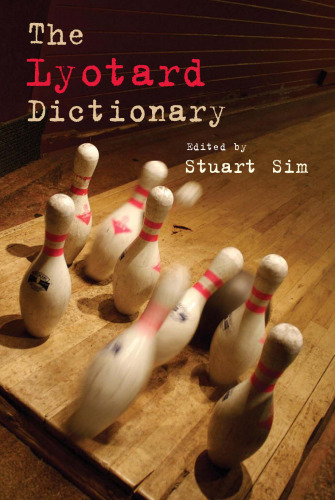 The Lyotard Dictionary