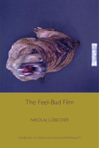 The Feel-Bad Film