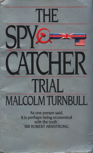 The Spycatcher Trial