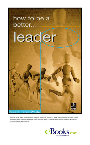 How to Be a Better Leader (How to Be Better Series)