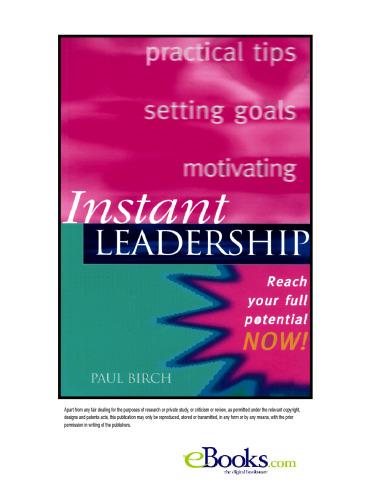 Instant Leadership: Reach Your Full Potential Now! (Instant (Kogan Page))