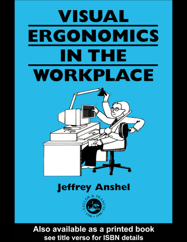 Visual ergonomics in the workplace