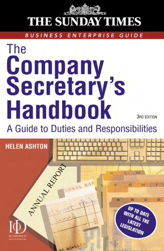 The Company Secretary's Handbook: A Guide to Duties and Responsibilities