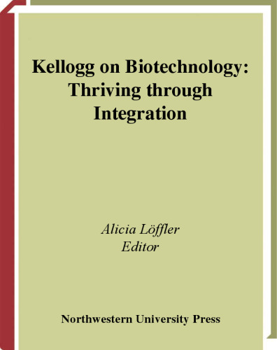 Kellogg on Biotechnology