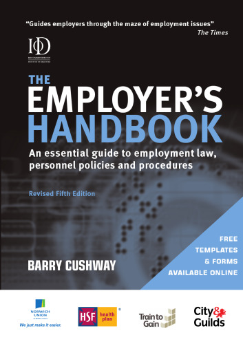 The Employer's Handbook: An Essential Guide to Employment Law, Personnel Policies and Procedures 6th edition