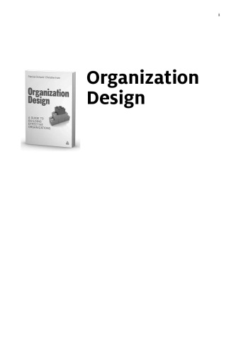 Organization Design: A Guide to Building Effective Organizations