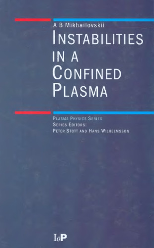 Instabilities in a confined plasma