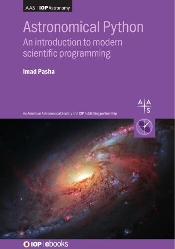 Astronomical Python: An introduction to modern scientific programming