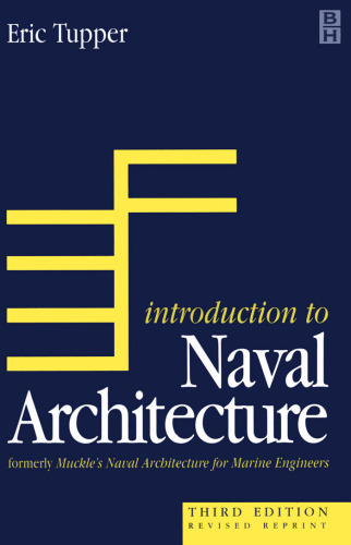 Introduction to Naval Architecture, 3rd edition