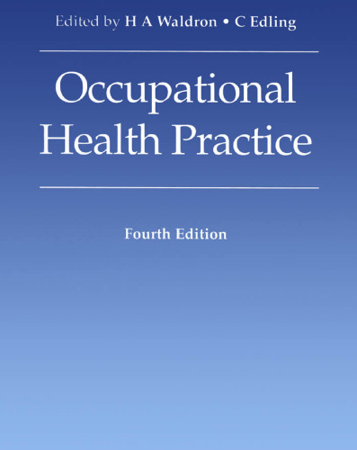 Occupational Health Practice (A Hodder Arnold Publication)