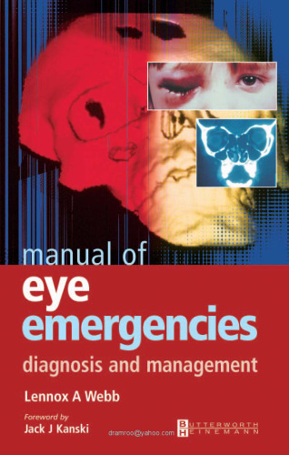 Manual of Eye Emergencies: Diagnosis and Management