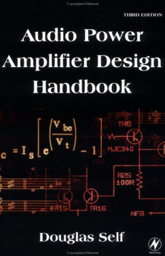 Audio power amplifier design handbook