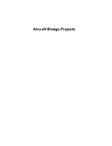 Aircraft Design Projects for Engineering Students