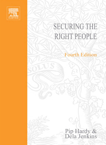 Securing the Right People Super Series, Fourth Edition (ILM Super Series)